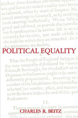 Political Equality – An Essay in Democratic Theory de Charles R. Beitz