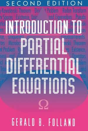 Introduction to Partial Differential Equations de Gerald B. Folland