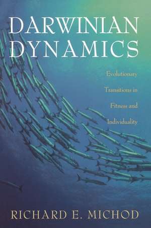 Darwinian Dynamics de Richard E. Michod