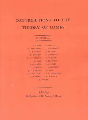 Contributions to the Theory of Games (AM–39), Volume III de Melvin Dresher