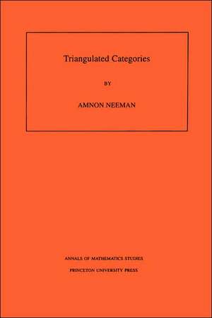 Triangulated Categories de Amnon Neeman