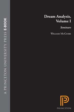 Dream Analysis, Volume I – Seminars de William McGuire