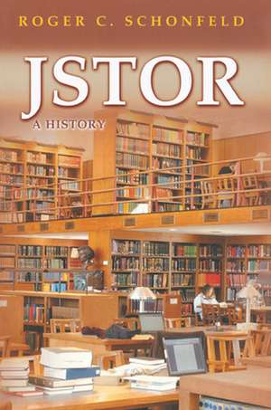 Jstor de Roger C. Schonfeld