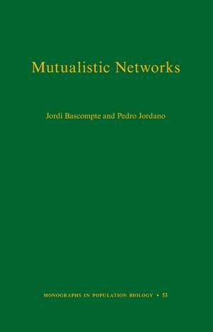 Mutualistic Networks de Jordi Bascompte