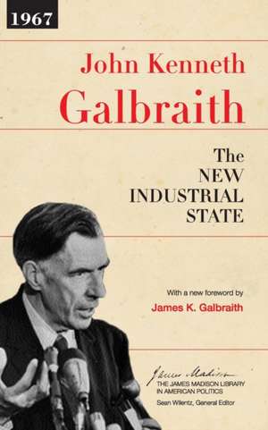 The New Industrial State de John Kenneth Galbraith