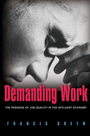 Demanding Work de Francis Green