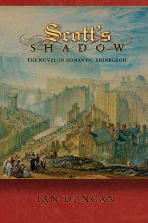 Scott's Shadow de Ian Duncan