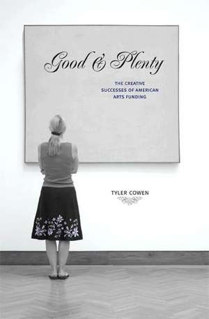 Good & Plenty de Tyler Cowen