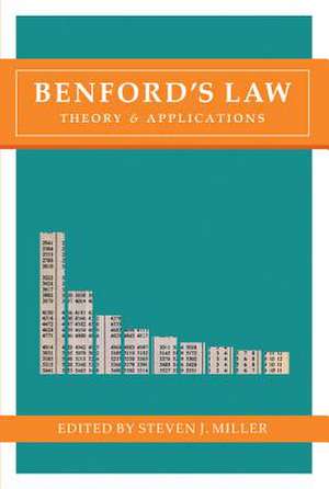 Benford′s Law – Theory and Applications de Steven J. Miller