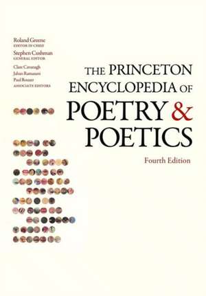 The Princeton Encyclopedia of Poetry and Poetics – Fourth Edition de Roland Greene