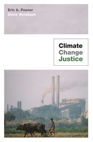 Climate Change Justice de Eric A. Posner