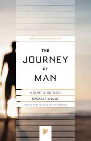 The Journey of Man – A Genetic Odyssey de Spencer Wells