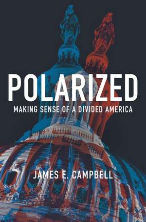 Polarized de James E Campbell