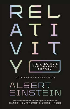 Relativity – The Special and the General Theory – 100th Anniversary Edition de Albert Einstein