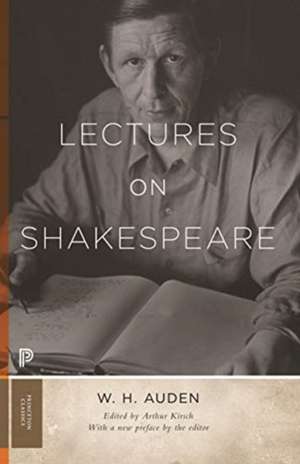 Lectures on Shakespeare de W. H. Auden