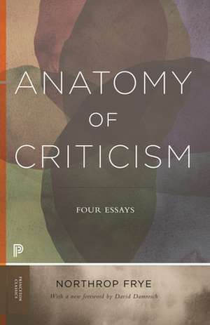 Anatomy of Criticism – Four Essays de Northrop Frye