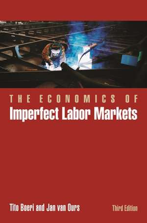 The Economics of Imperfect Labor Markets, Third Edition de Tito Boeri