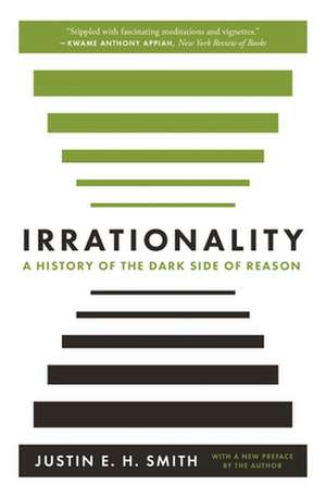 Irrationality de Justin Smith-Ruiu