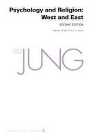 Collected Works of C. G. Jung, Volume 11 – Psychology and Religion: West and East de C. G. Jung