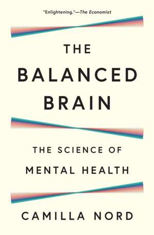 The Balanced Brain de Camilla Nord