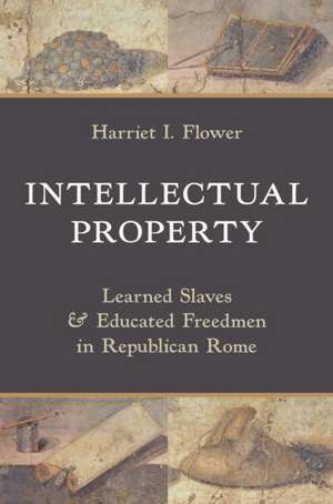 Intellectual Property de Harriet I. Flower