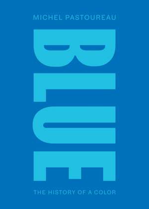 Blue de Michel Pastoureau