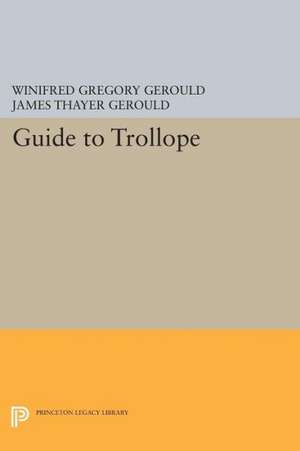 Guide to Trollope de Winifred Gregor Gerould