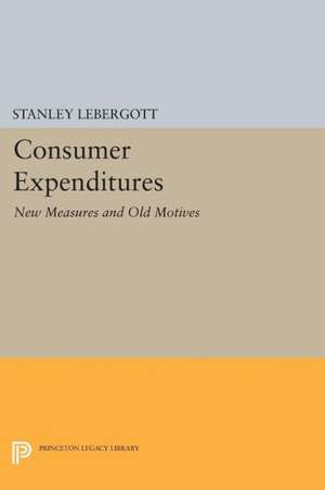 Consumer Expenditures – New Measures and Old Motives de Stanley Lebergott