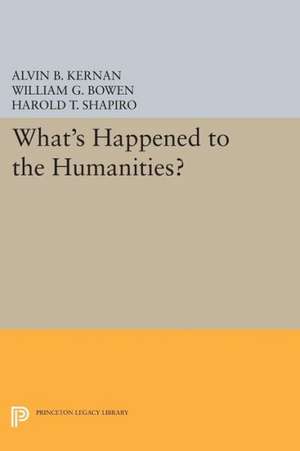 What`s Happened to the Humanities? de Alvin B. Kernan