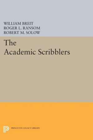 The Academic Scribblers de William Breit