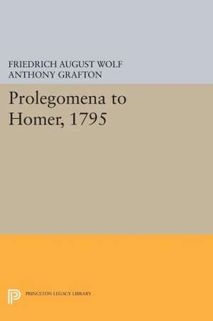 Prolegomena to Homer, 1795 de Friedrich Augus Wolf