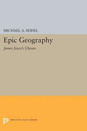 Epic Geography de Michael A. Seidel