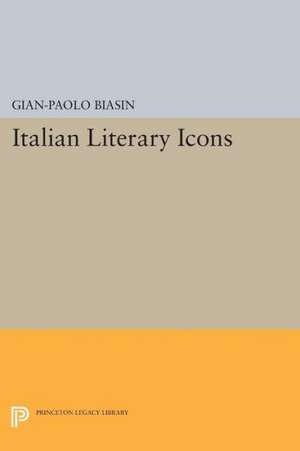 Italian Literary Icons de Gian–paolo Biasin