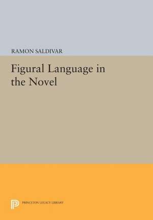 Figural Language in the Novel de R Saldivar