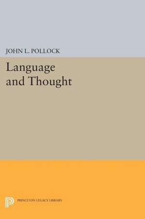 Language and Thought de John L. Pollock