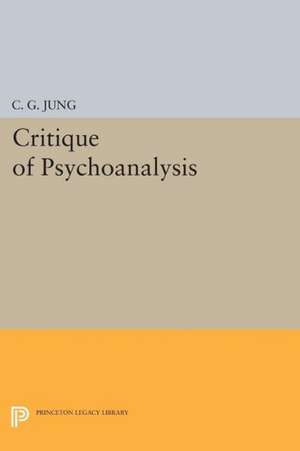 Critique of Psychoanalysis de C. G. Jung