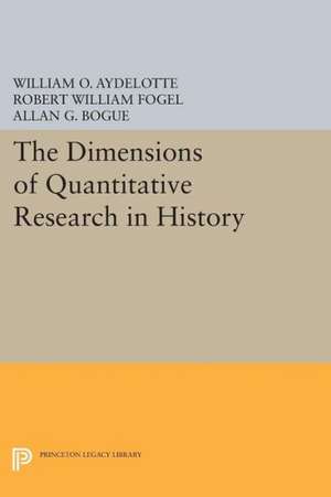 The Dimensions of Quantitative Research in History de William O. Aydelotte