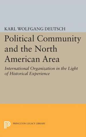 Political Community and the North American Area de Karl Wolfgang Deutsch