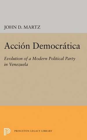 Accion Democratica de John D. Martz