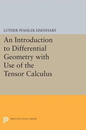 Introduction to Differential Geometry de Luther Pfahler Eisenhart