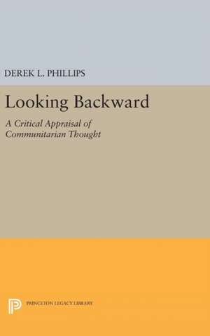 Looking Backward de Derek L. Phillips