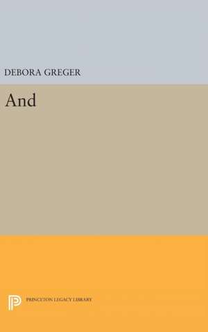 And de Debora Greger