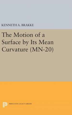 The Motion of a Surface by Its Mean Curvature. (MN–20) de Kenneth A. Brakke