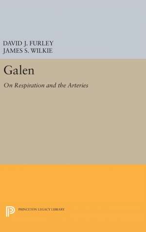 Galen – On Respiration and the Arteries de David J. Furley