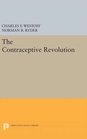 The Contraceptive Revolution de Charles F. Westoff