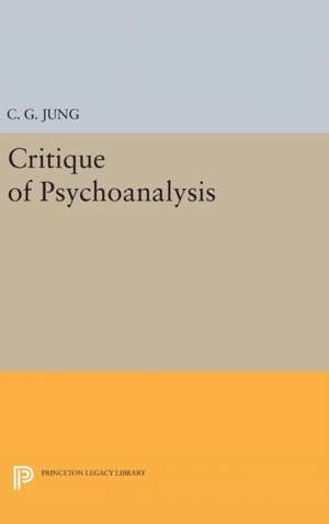 Critique of Psychoanalysis de C. G. Jung