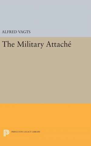 Military Attache de Alfred Vagts