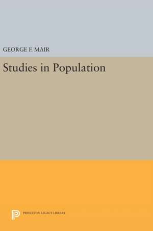 Studies in Population de George F. Mair