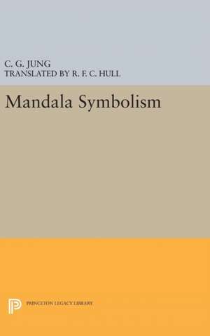 Mandala Symbolism – (From Vol. 9i Collected Works) de C. G. Jung