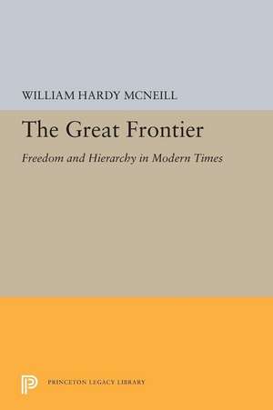 The Great Frontier de William Hardy Mcneill